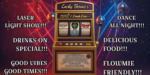 DAZZLE LIGHTING & FRIENDS TAKEOVER