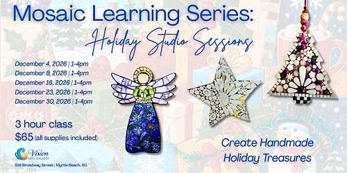 Mosaic Learning Series: Holiday Studio Sessions