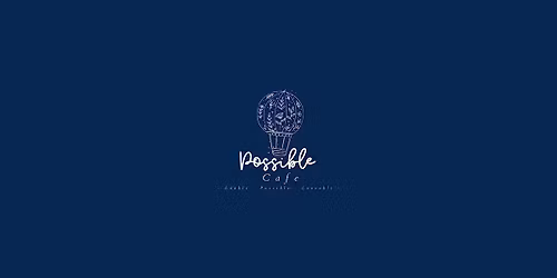 Possible Cafe: May Reservations