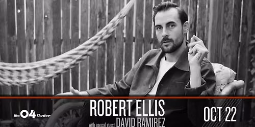 Robert Ellis at The 04 Center | Austin