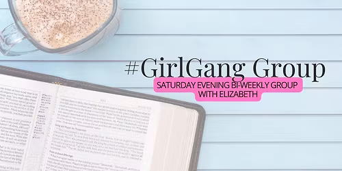 #GirlGang Friday Evening Group
