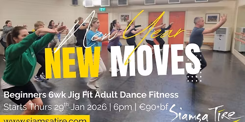 Beginners 6 Week Jig Fit with Justin \u2013 Adult Irish Dance Classes