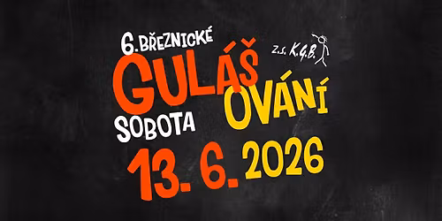 B\u0159eznick\u00e9 gul\u00e1\u0161ov\u00e1n\u00ed 2026