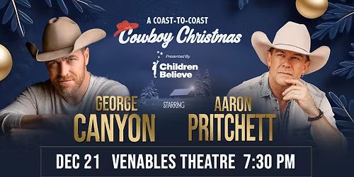 George Canyon & Aaron Pritchett