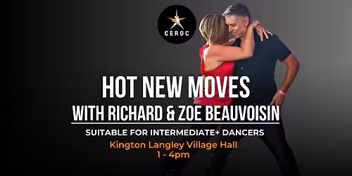 Hot New Moves Int+ Workshop with Richard & Zoe Beauvoisin