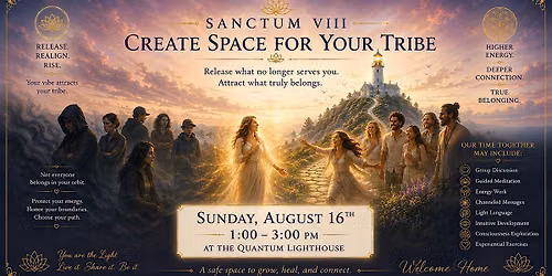 Sanctum VIII: Create Space For Your Tribe