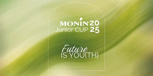 MONIN JUNIOR CUP ESTONIA - FUTURE is YOU(TH)
