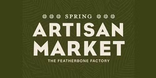 Spring Artisan Market - Three Oaks, MI