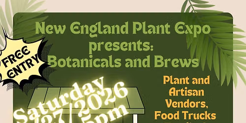 Botanicals and Brews: by New England Plant Expo at Flight Deck -ME