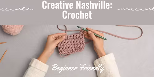 Beginner's Introduction to Crochet