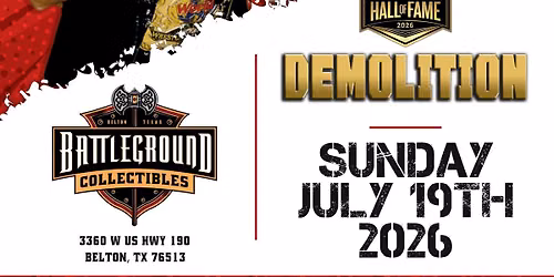 DEMOLITION MEET & GREET @ Battleground Collectibles!