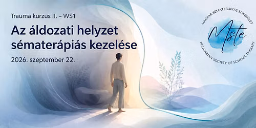 Trauma kurzus II. - Az \u00e1ldozati helyzet s\u00e9mater\u00e1pi\u00e1s kezel\u00e9se