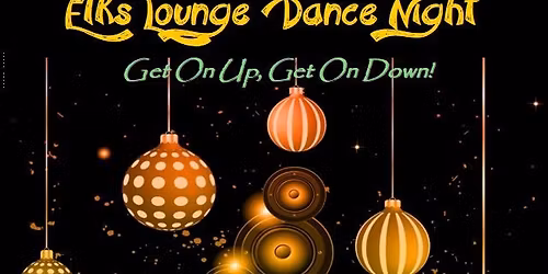 Elks Lounge Dance Night