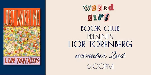 Weird Girl Book Club - Author Event with Lior Torenberg