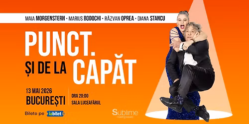 Bucure\u0219ti: Punct. Si de la capat