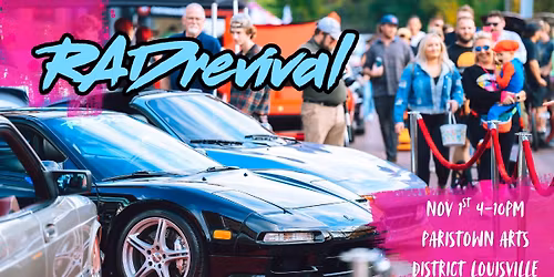 RAD Revival presented by SueDistractedDriver. com