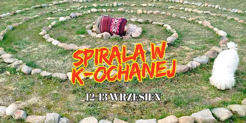 SPIRALA w K-OCHANEJ