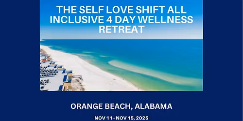 The Self Love Shift ALL INCLUSIVE Wellness Retreat