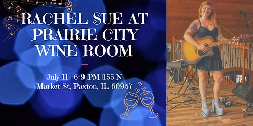 Rachel Sue @ Prairie City Wine Room