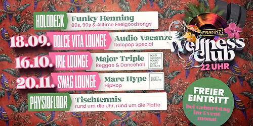 Wellness Club -mit Reggae Special! 