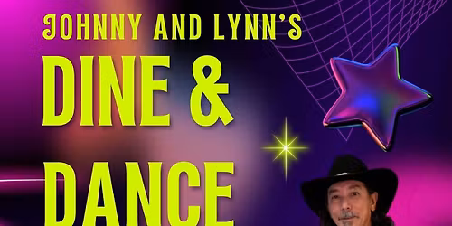 Johnny & Lynn\u2019s Dine and Dance