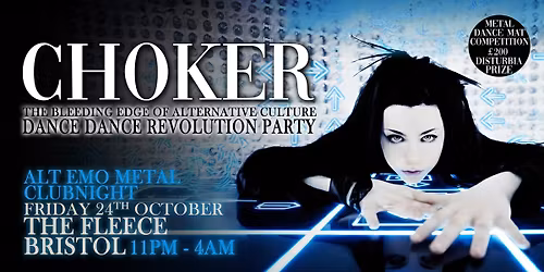 CHOKER - We've Hacked a Dance Dance Revolution Machine - Clubnight @ The Fleece - Fri 24th Oct 2025