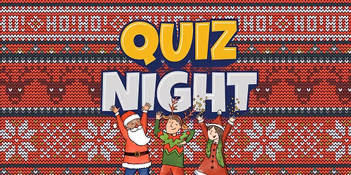Quiz Night \ud83e\udde0\ud83c\udf85 Festive Edition + Play Your Cards Right