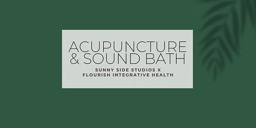 Acupuncture & Sound Bath Combo