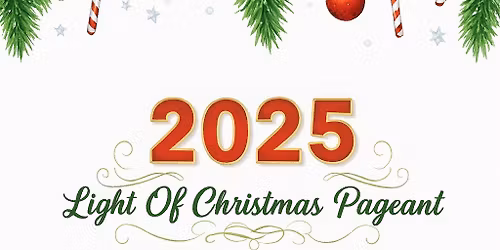 2025 Light of Christmas Pageant