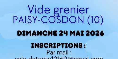 Vide Grenier Paisy-Cosdon 