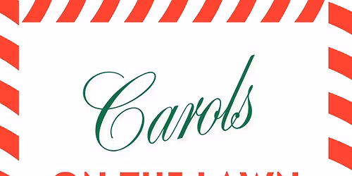 Carols on the Lawn \ud83c\udf84