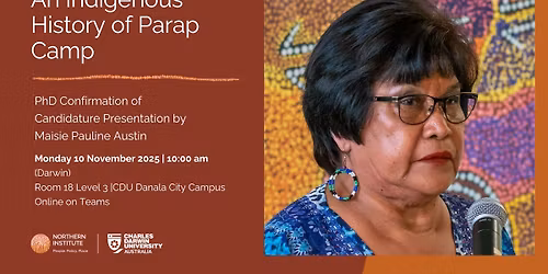 An Indigenous History of Parap Camp  