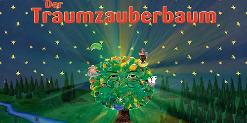 Der Traumzauberbaum 