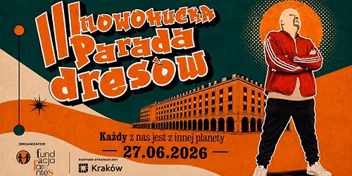 III Nowohucka Parada Dres\u00f3w