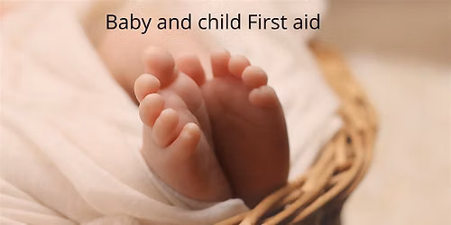 Baby & Child First Aid