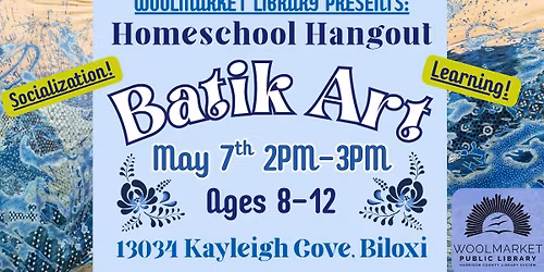 Homeschool Hangout: Batik Art
