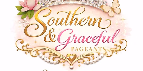 Southern & Graceful Summer Spectacular Pageant