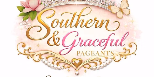 Southern & Graceful Summer Spectacular Pageant