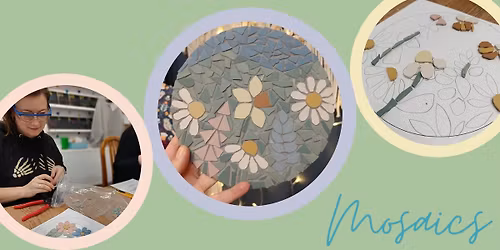 Floral Mosaics - Half Day workshop