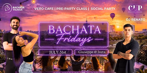 BACHATA FRIDAYS with Giuseppe & Iveta\ud83d\udc9c CUP Terrace\u2600\ufe0f