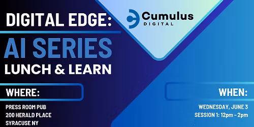 Cumulus Media Digital Edge AI Lunch & Learn