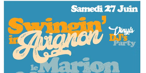 Swingin' in Avignon
