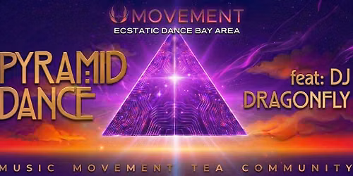 PYRAMID DANCE \/\/ DJ  DRAGONFLY