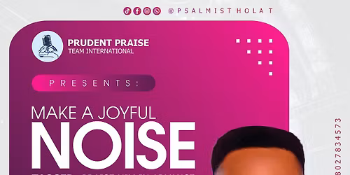 MAKE A JOYFUL NOISE