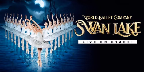 World Ballet Company: Swan Lake at Lebanon Opera House
