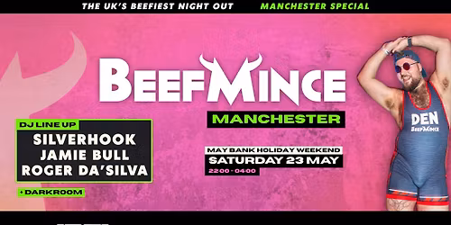 BEEFMINCE x Manchester