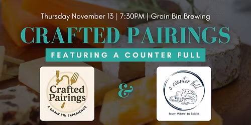 Crafted Pairings: Beer Meets Cheese with A Counter Full 