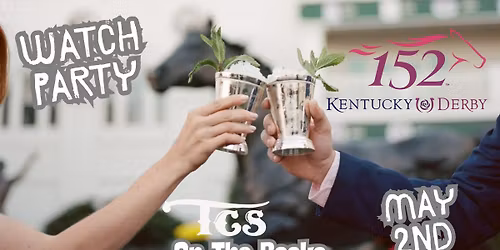 TCS On the Rocks Derby Party 