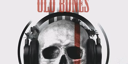 concert Old Bones