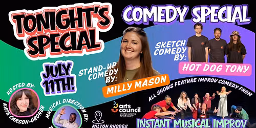 Tonight's Special Comedy Special - July 11